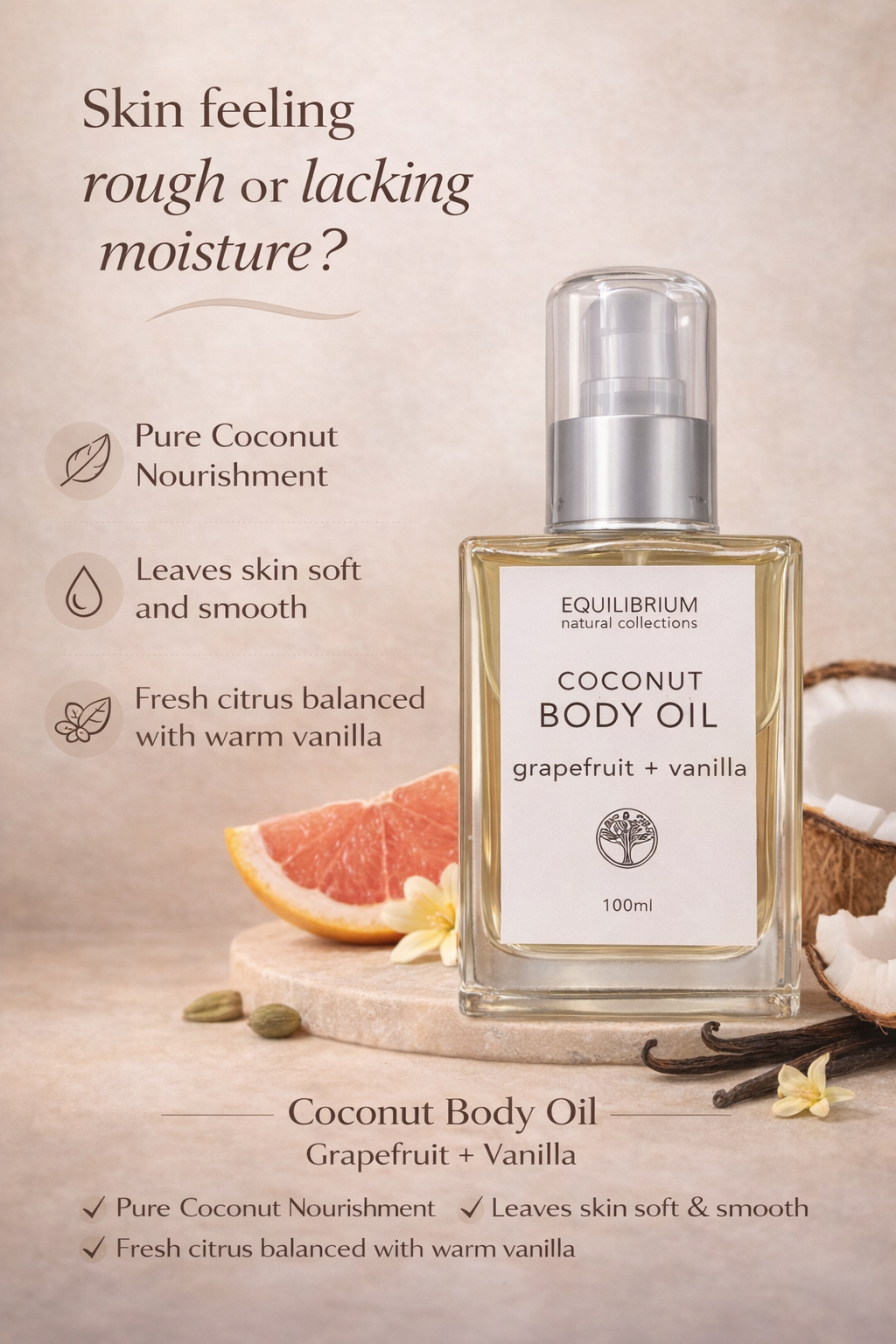 Equilibrium Natural Collections - COCONUT BODY OIL GRAPEFRUIT + VANILLA 100ML